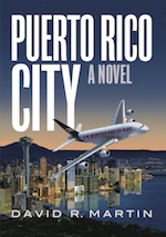Puerto Rico City - The Novel